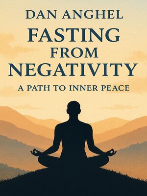 cover image of Fasting from Negativity
